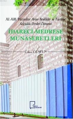 İdareci Medrese Münasebetleri Özlem Coşkun