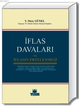 İflas Davaları ve İflasın Ertelenmesi Y. Mete Yüksel