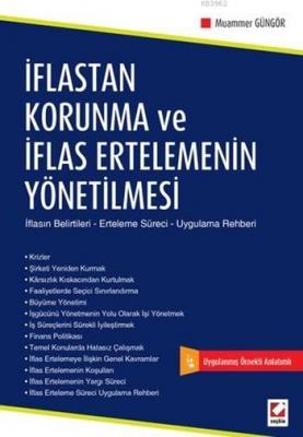 İflastan Korunma ve İflas Ertelemenin Yönetilmesi Muammer Güngör