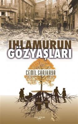 Ihlamurun Gözyaşları Cemil Sarıkaya