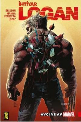 İhtiyar Logan 9: Avcı ve Av Ed Brisson