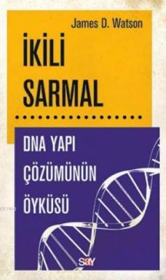 İkili Sarmal James D. Watson