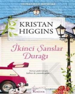 İkinci Şanslar Durağı Kristan Higgins