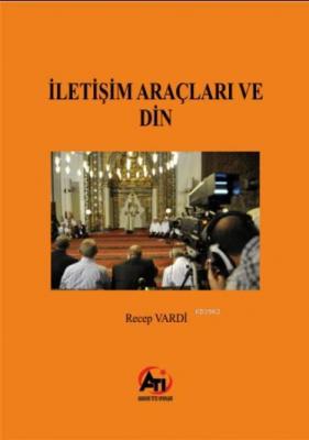 İletişim Araçları ve Din Recep Vardi