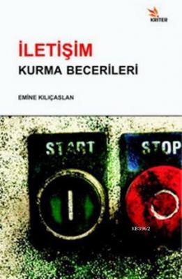 İletişim Kurma Becerileri Emine Kılıçaslan