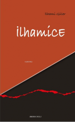 İlhamice İlhami Güler