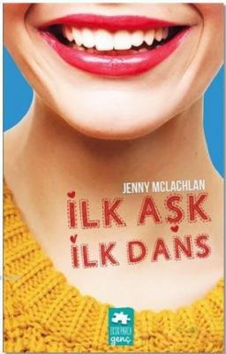 İlk Aşk İlk Dans Jenny McLachlan