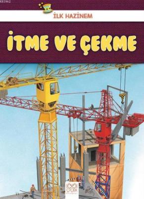 İlk Hazinem İtme ve Çekme Denise Ryan