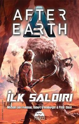 İlk Saldırı - After Earth Peter David