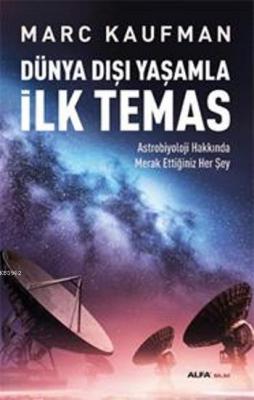 İlk Temas Marc Kaufman