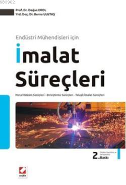 İmalat Süreçleri Doğan Erol