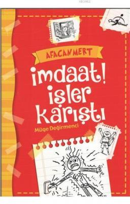 İmdaat İşler Karıştı - Afacan Mert Müge Değirmenci