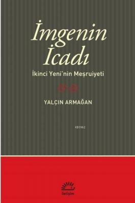 İmge'nin İcadı Yalçın Armağan