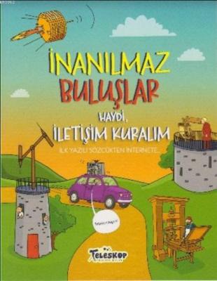 İnanılmaz Buluşlar - Haydi İletişim Kuralım Matt Turner