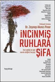 İncinmiş Ruhlara Şifa Zeynep Akıncı Pınar