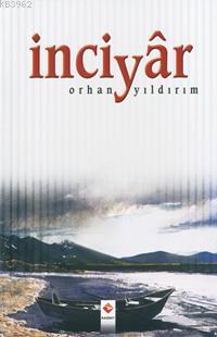 İnciyâr Orhan Yıldırım