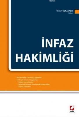 İnfaz Hakimliği Nimet Özkavalcı