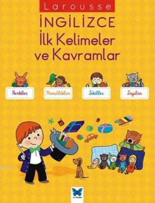 İngilizce İlk Kelimeler ve Kavramlar Agnes Besson