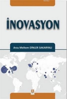 İnovasyon Arzu Meltem Dinler Sakaryalı