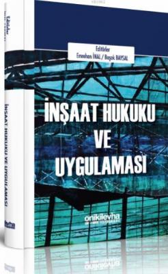 İnşaat Hukuku ve Uygulaması Başak Baysal