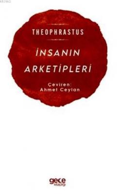 İnsanın Arketipleri Theophrastus