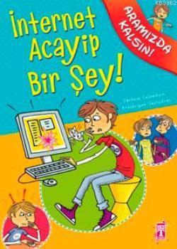 İnternet Acayip Bir Şey! Jerome Colombain