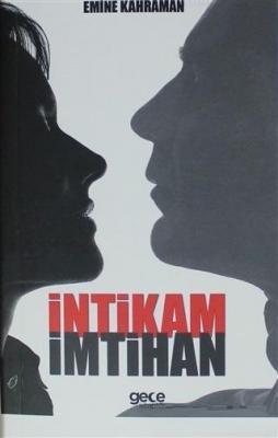 İntikam İmtihan Emine Kahraman