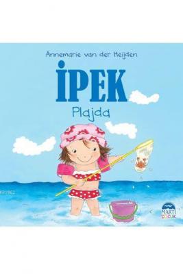 İpek - Plajda Annemarie van der Heijden