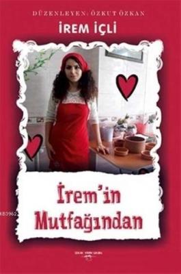 İrem'in Mutfağından İrem İçli