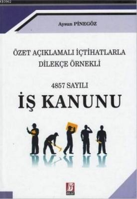 İş Kanunu Aysun Pinegöz