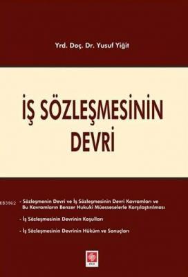 İş Sözleşmesinin Devri Yusuf Yiğit