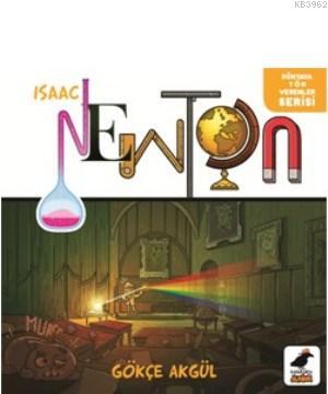 Isaac Newton Gökçe Akgül