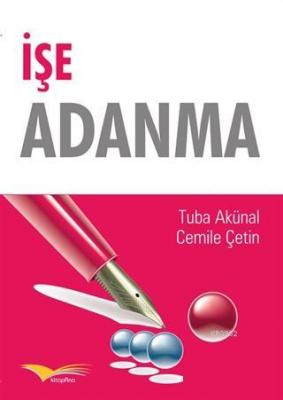 İşe Adanma Cemile Çetin