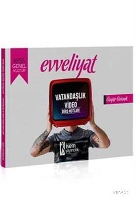 İsem Yayınları 2020 KPSS Evveliyat Vatandaşlık Video Ders Notları Özgü