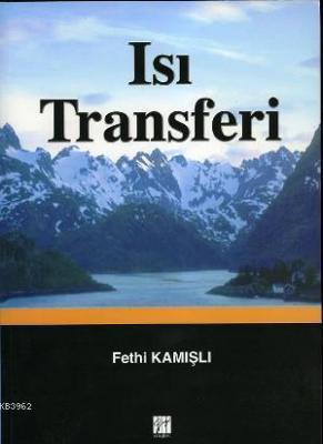 Isı Transferi Fethi Kamışlı