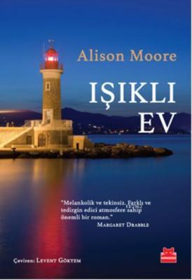 Işıklı Ev Alison Moore