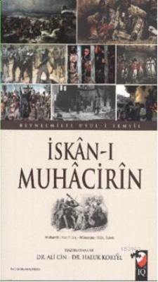 İskan-ı Muhacirin Ali Cin Haluk Kortel Ali Cin Haluk Kortel