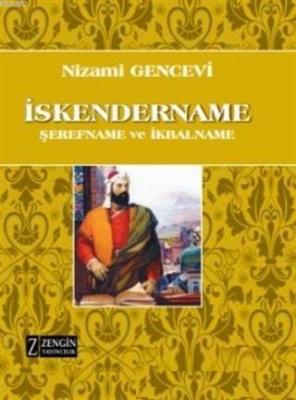 İskendername (Şerefname ve İkbalname) Nizami Gencevi