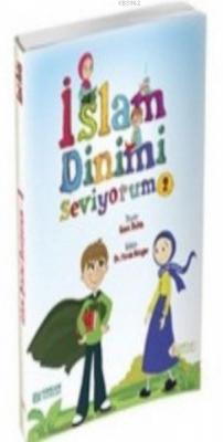 İslam Dinimi Seviyorum 2 Esma Budak Hürrem Yazıcı