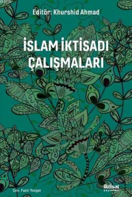 İslam İktisadı Çalışmaları Kolektif