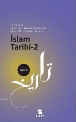 İslam Tarihi-2 Adnan Demircan Mehmet Azimli