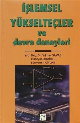 İşlemsel Yükselteçler ve Devre Deneyleri Hüseyin Demirel