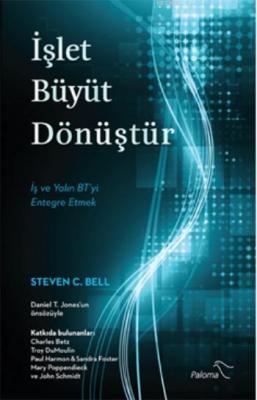 İşlet Büyüt Dönüştür Steven C. Bell