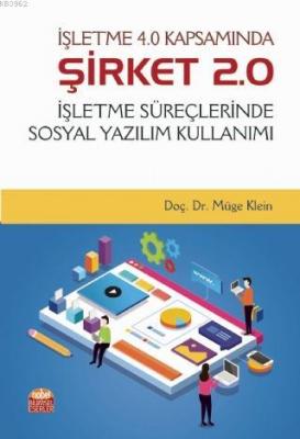 İşletme 4.0 Kapsamında Şirket 2.0 Müge Klein