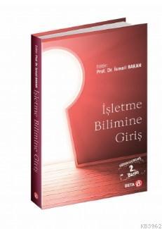 İşletme Bilimine Giriş İsmail Bakan