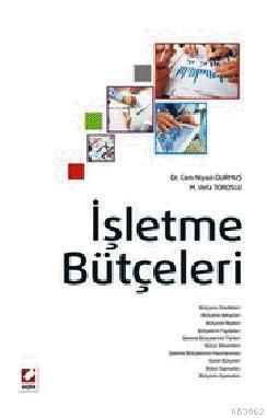 İşletme Bütçeleri Cem Niyazi Durmuş Mahmut Vefa Toroslu Cem Niyazi Dur