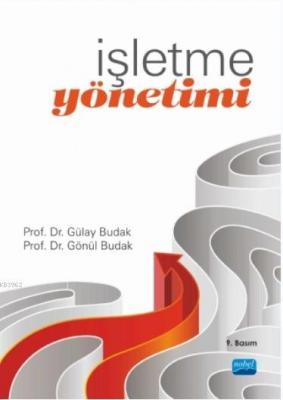 İşletme Yönetimi Gülay Budak Gönül Budak