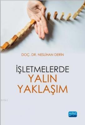 İşletmelerde Yalın Yaklaşım Neslihan Derin