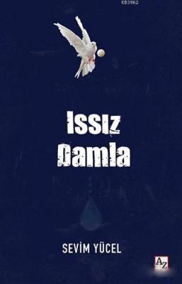 Issız Damla Sevim Yücel