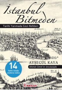 İstanbul Bitmeden Ayşegül Kaya